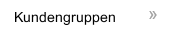 Kundengruppen Kundengruppen
